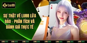 Lu88 lừa đảo